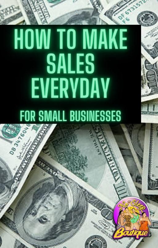 How to make sales everyday for small businesses {E-Book}