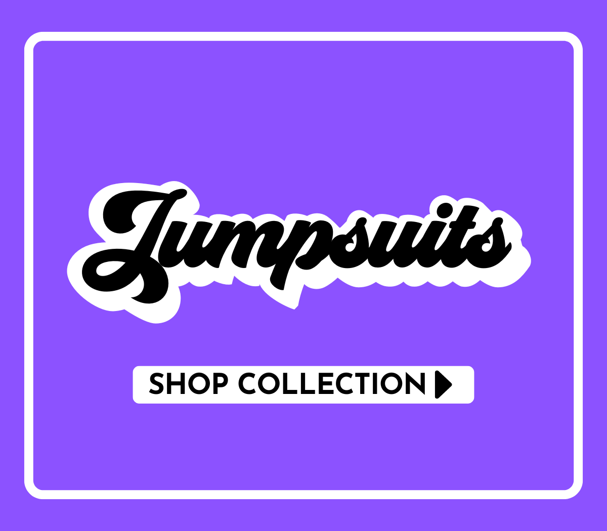 JUMPSUITS (Pre Order Only!)