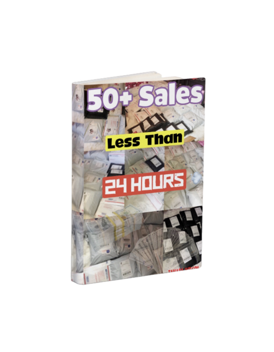 50+ Sales Less Than 24 Hours {E-Book}